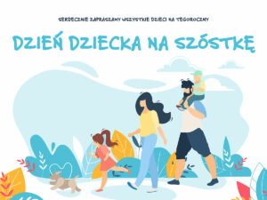 Dzień dziecka na szóstkę